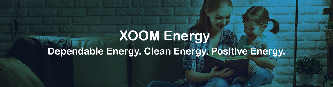 XOOM Energy, Dependable Energy. Clean Energy. Positive Energy. Mom and Daughter reading a book.